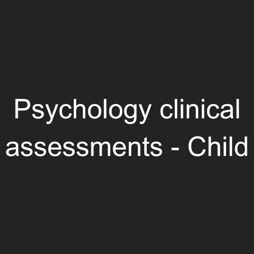 Evaluaciones clínicas de psicología - Niño